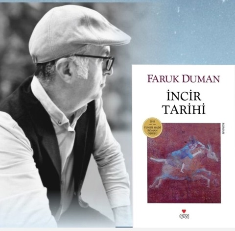 FARUK DUMAN VE “İNCİR TARİHİ” ÜZERİNE/ALİYE GÖKÇE
