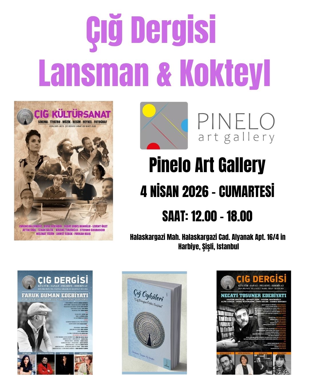 ÇIĞ DERGİSİ LANSMAN & KOKTEYL