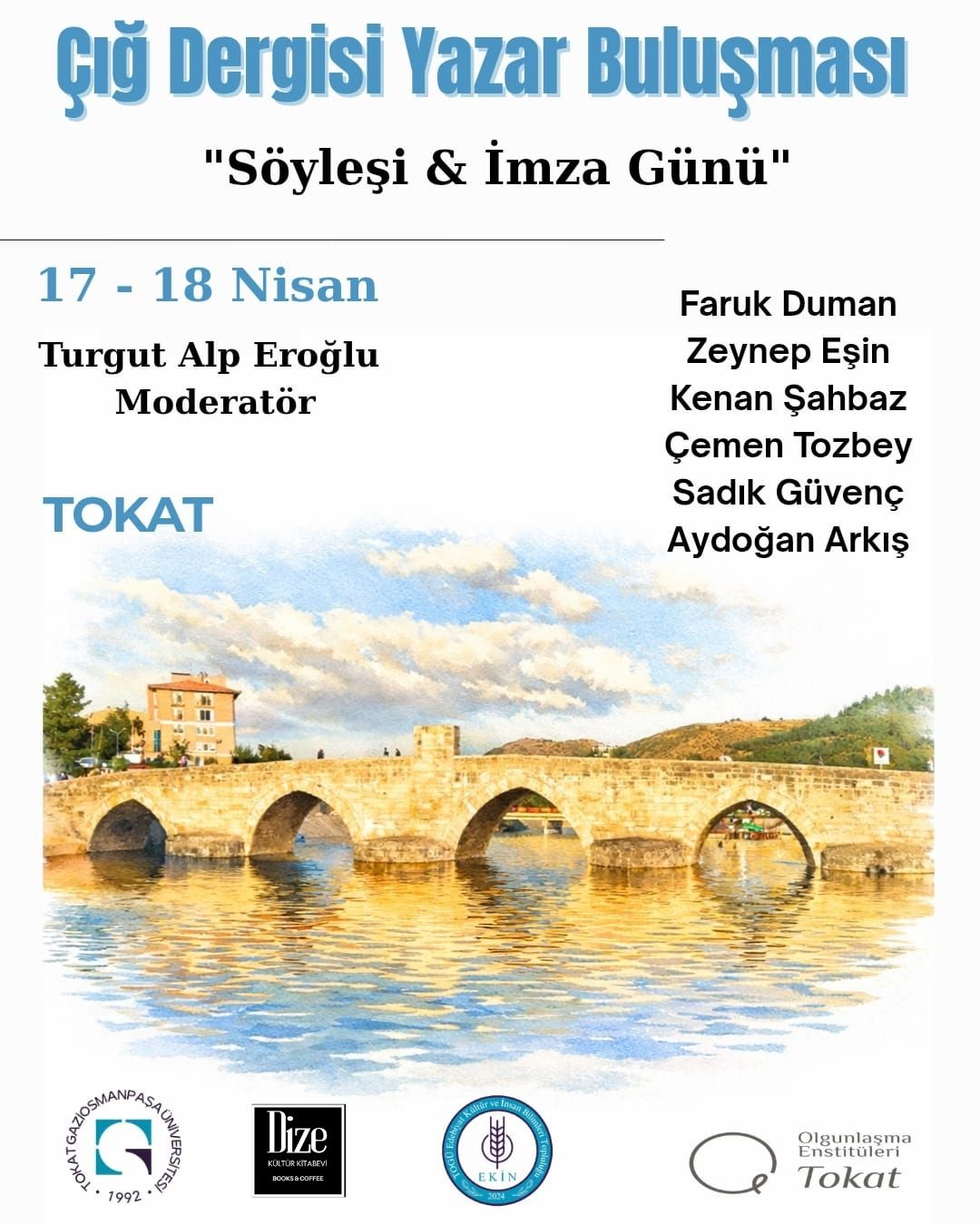 ÇIĞ DERGİSİ YAZAR BULUŞMASI-TOKAT